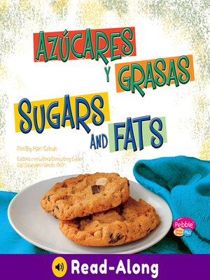 cover image of Azúcares y grasas/Sugars and Fats